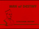 Man of Destiny A Pictorial History