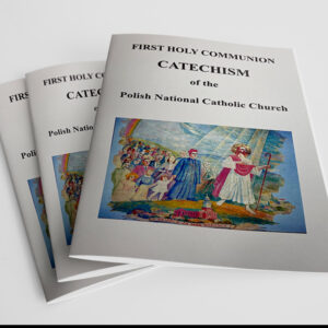 First Holy Communion Catechism of the Polish National Catholic Church